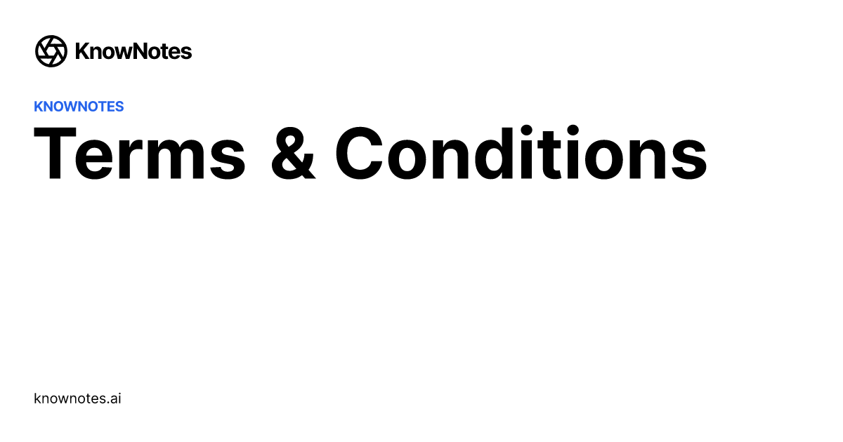 Terms & Conditions | KnowNotes